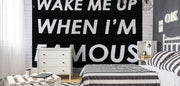Wake Me Up When I'm Famous Wall Mural-Urban-Eazywallz